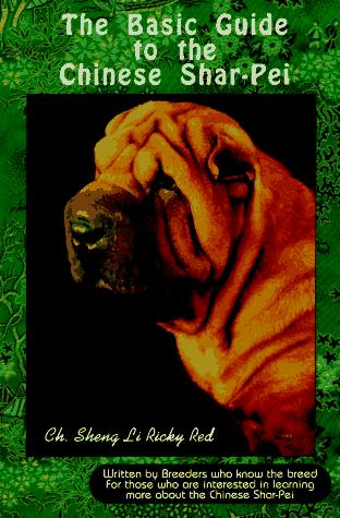 Basic Guide to the Chinese Shar-Pei