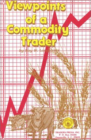 Viewpoints of a commodity trader