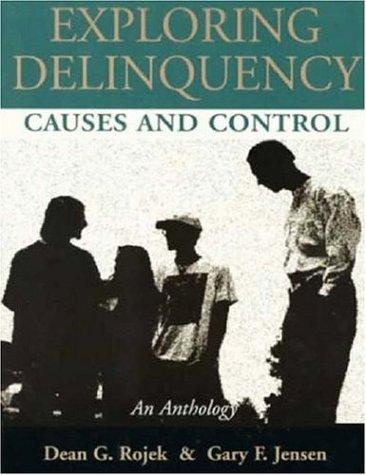 Exploring delinquency