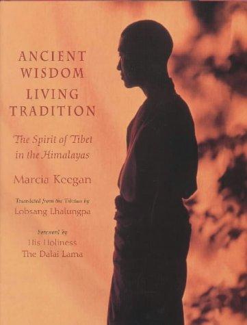 Ancient Wisdom, Living Tradition