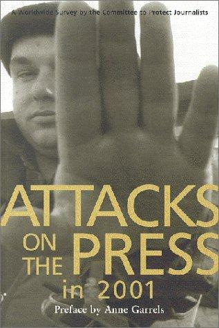 Attacks on the press in 2001
