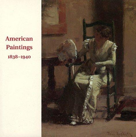 American Paintings, 1838-1940