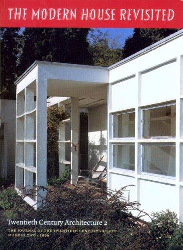 The modern house revisited