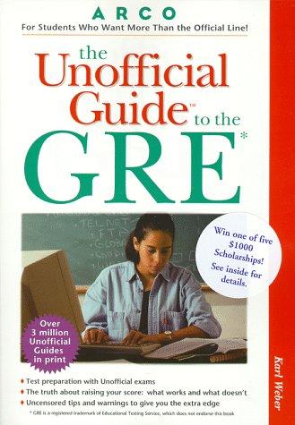 The Unofficial Guide to the GRE