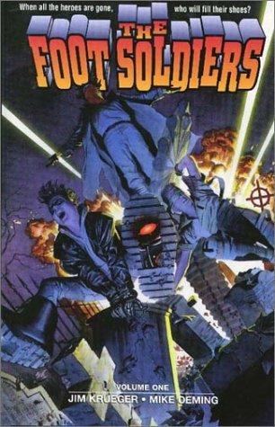 The Foot Soldiers