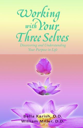 Working With Your Three Selves