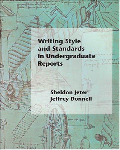 Writing Style and Standards in Undergraduate Reports