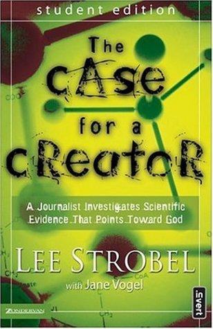 The Case for a Creator - Student Edition