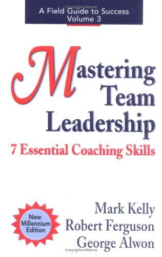 Mastering Team Leadership