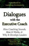 Dialogues With the Executive Coach