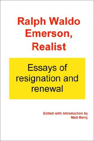 Ralph Waldo Emerson, Realist