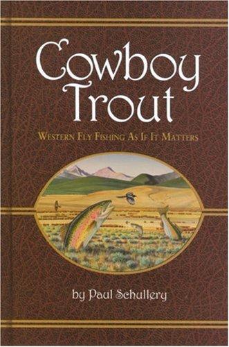 Cowboy Trout