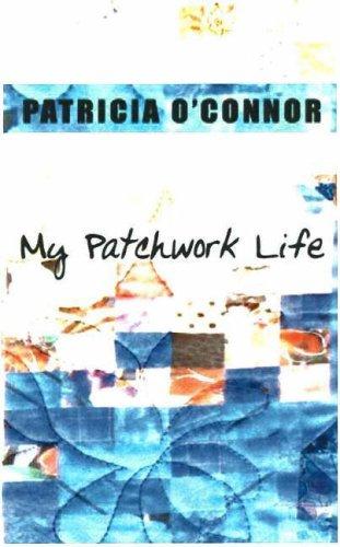 My Patchwork Life