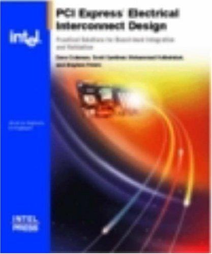 PCI Express Electrical Interconnect Design