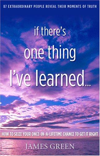 If there's one thing I've learned-