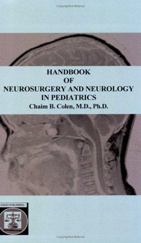 Handbook of Neurosurgery and Neurology in Pediatrics