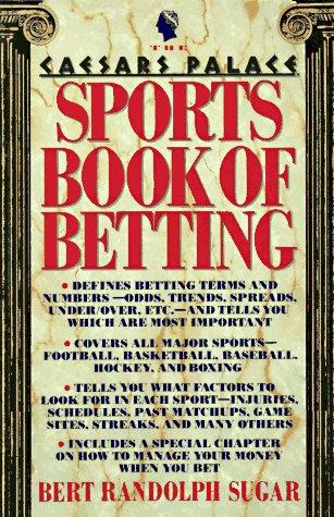 The Caesar's Palace Sports Book of Betting