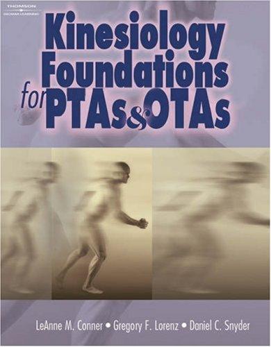 Kinesiology Foundations for OTAs and PTAs