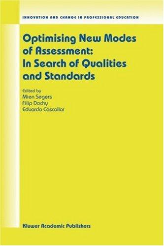 Optimising New Modes of Assessment