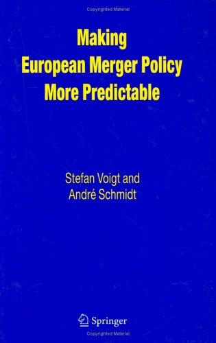 Making European Merger Policy More Predictable