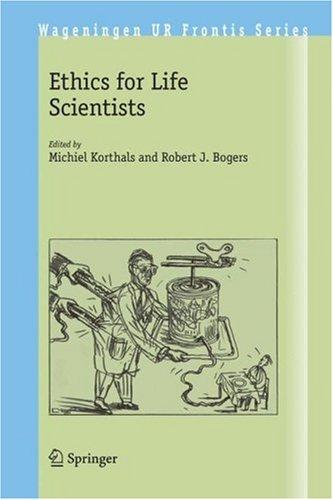 Ethics for life scientists