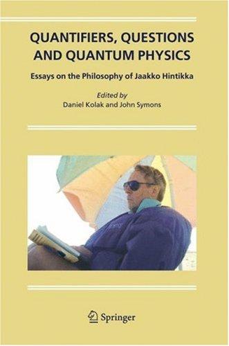Quantifiers, Questions, and Quantum Physics