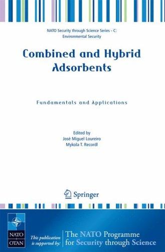 Combined and hybrid adsorbents