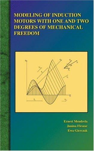 Modeling of Induction Motors with One and Two Degrees of Mechanical Freedom