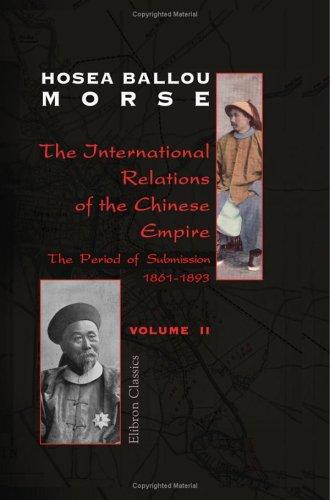 The international relations of the Chinese empire