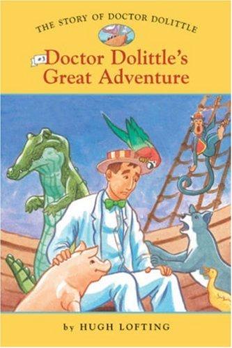 Doctor Dolittle's Great Adventure