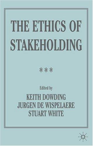 The Ethics of Stakeholding