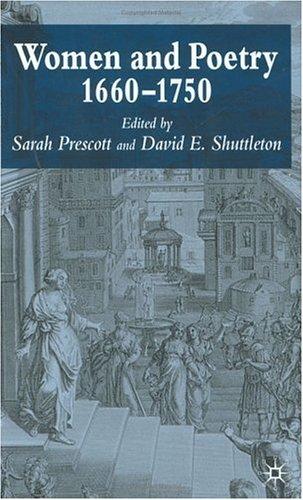 Women and Poetry, 1660-1750