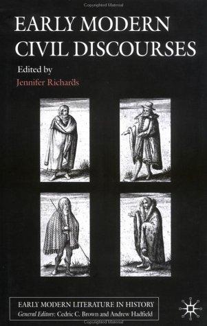 Early modern civil discourses