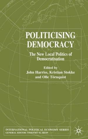 Politicising democracy