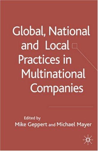 Global, national, and local practices in multinational companies