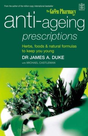 Anti-ageing Prescriptions