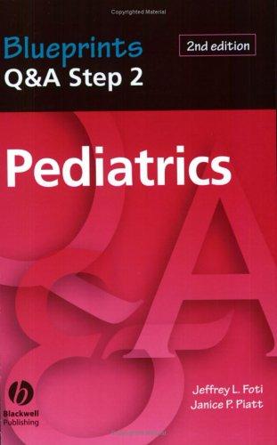 Blueprints Q&A Step 2: Pediatrics