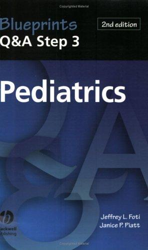 Blueprints Q&A Step 3 Pediatrics