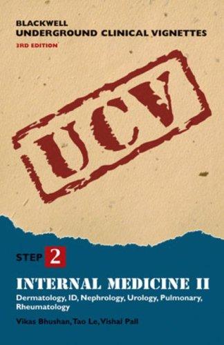 Blackwell Underground Clinical Vignettes: Internal Medicine II Outpatient
