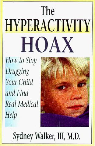 Hyperactivity Hoax