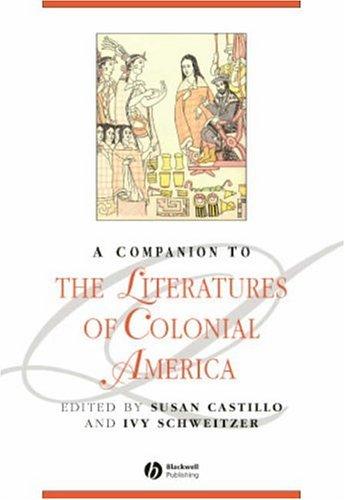 A companion to the literatures of colonial America