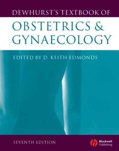 Dewhurst's Textbook of Obstetrics & Gynaecology