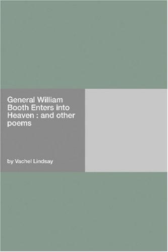 General William Booth enters into Heaven