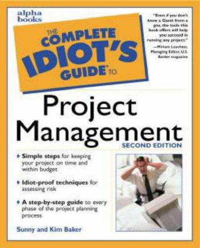 The complete idiot's guide to project management