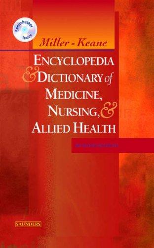 Encyclopedia & dictionary of medicine, nursing, and allied health