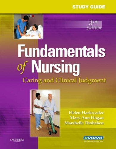 Study Guide for Harkreader's Fundamentals of Nursing