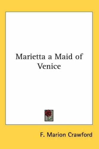 Marietta a Maid of Venice