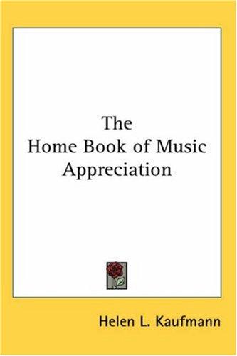The Home Book of Music Appreciation
