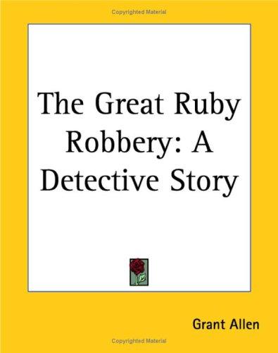 The Great Ruby Robbery