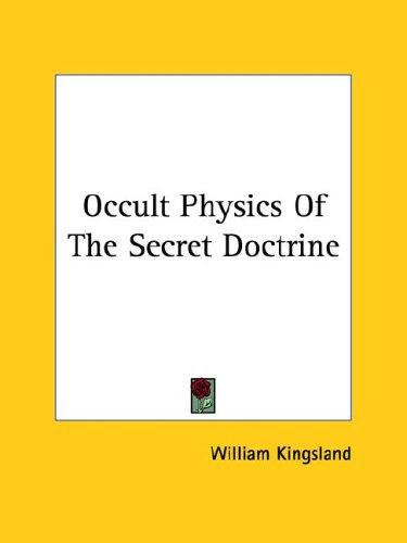 Occult Physics of the Secret Doctrine